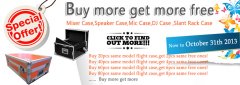 Buy more get more free-flight case promotion